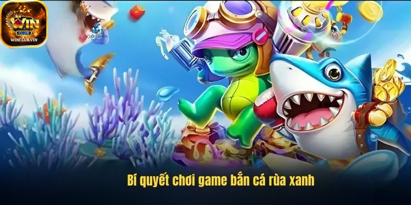 Bí quyết đánh cá thành công